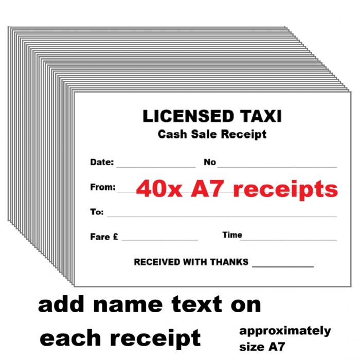 Print 40x A7 Landscape Sale Receipt For Taxi Driver Personalise With Your Name Text Etc