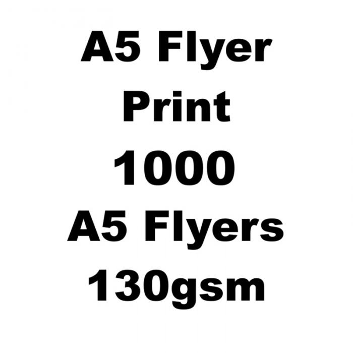 Print A5 Flyers 1000 Full Color Single Sided Free Design